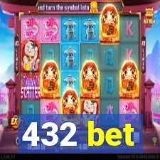 432 bet